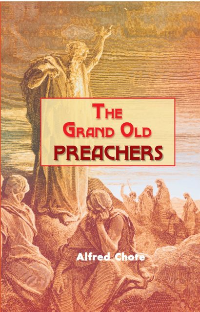 The Grand Old Preachers