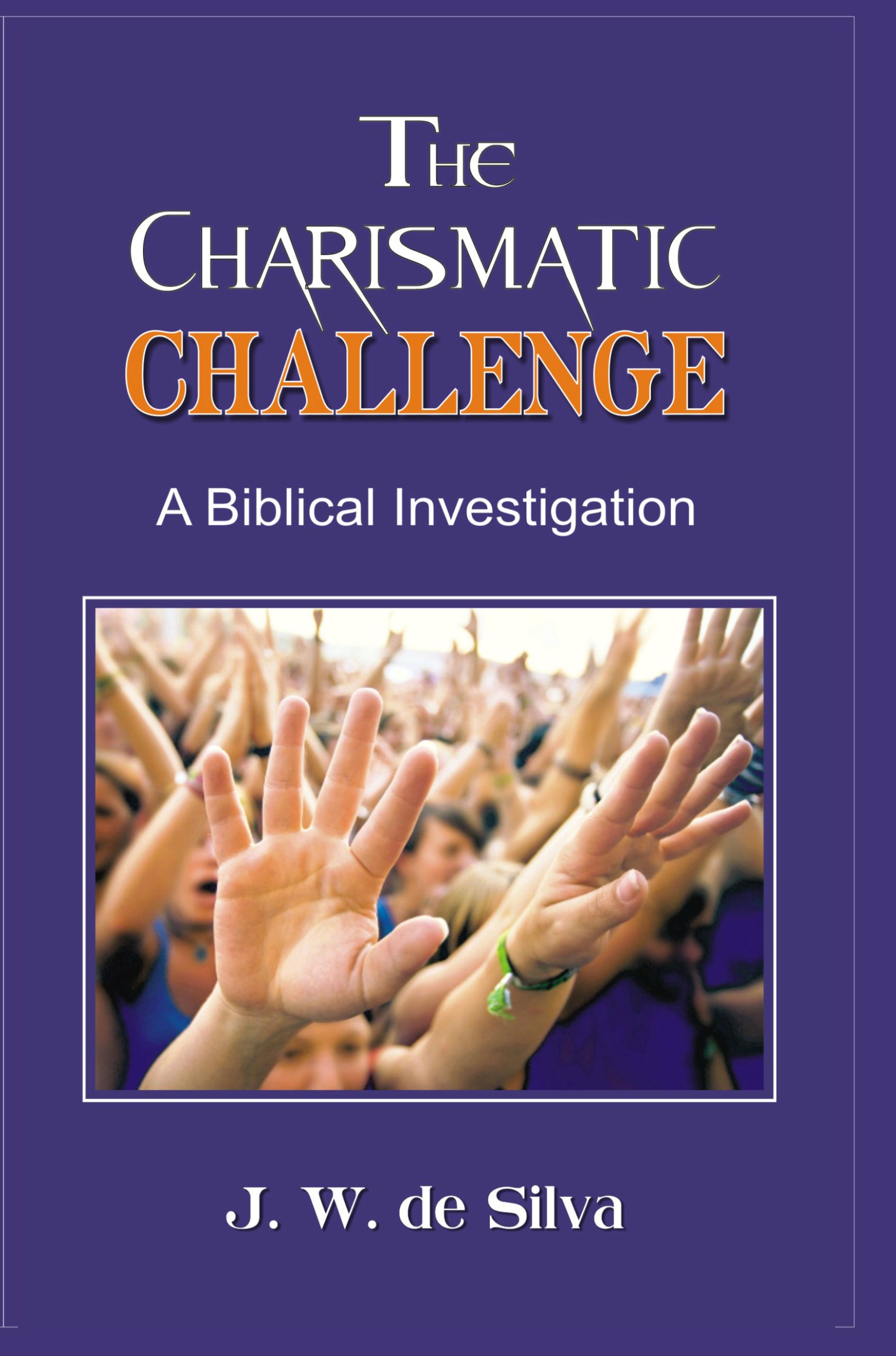 The Charismatic Challenge