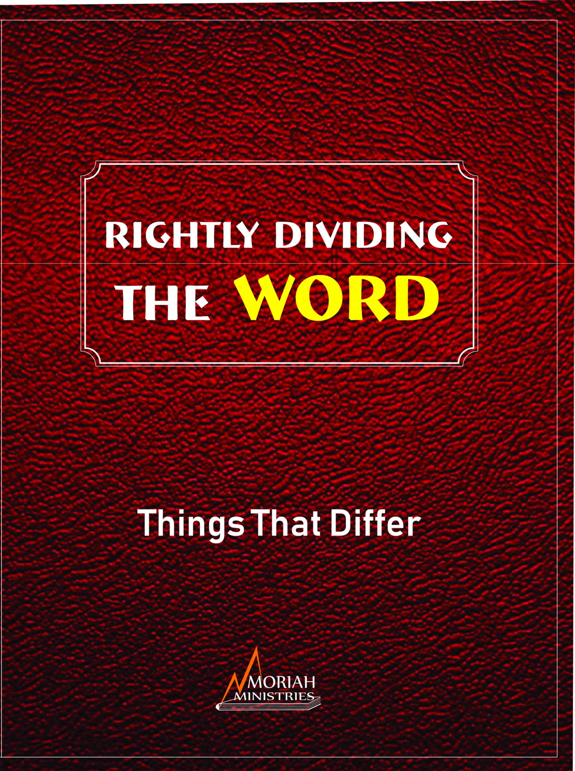 Rightly Dividing the Word