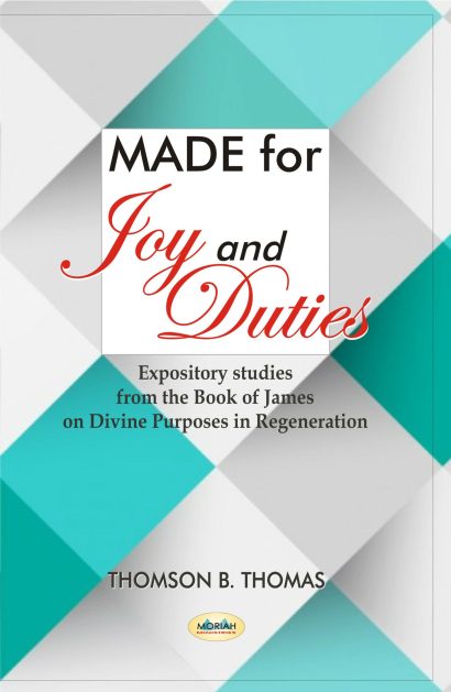 Made for Joy and Duties